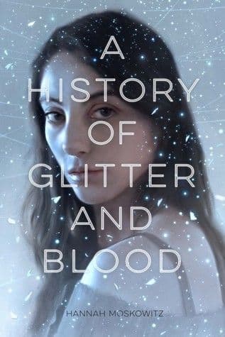 history of glitter and blood