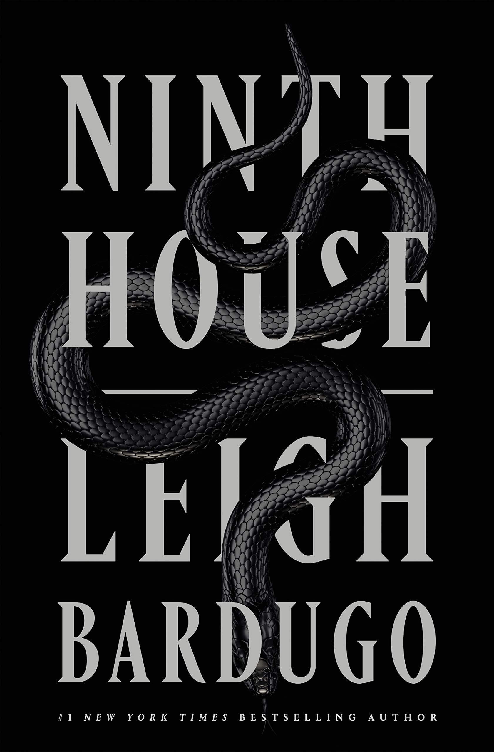 book cover reading ninth house with a black snake coiling through gray letters, on a black background